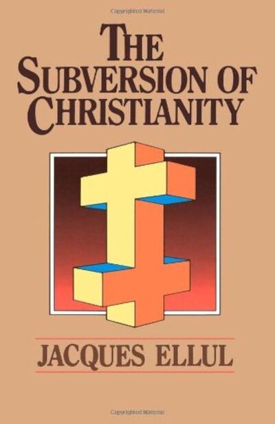 Subversion of Christianity