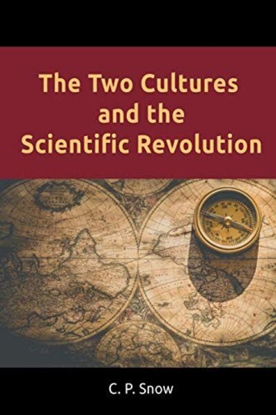 The two cultures and the scientific revolution